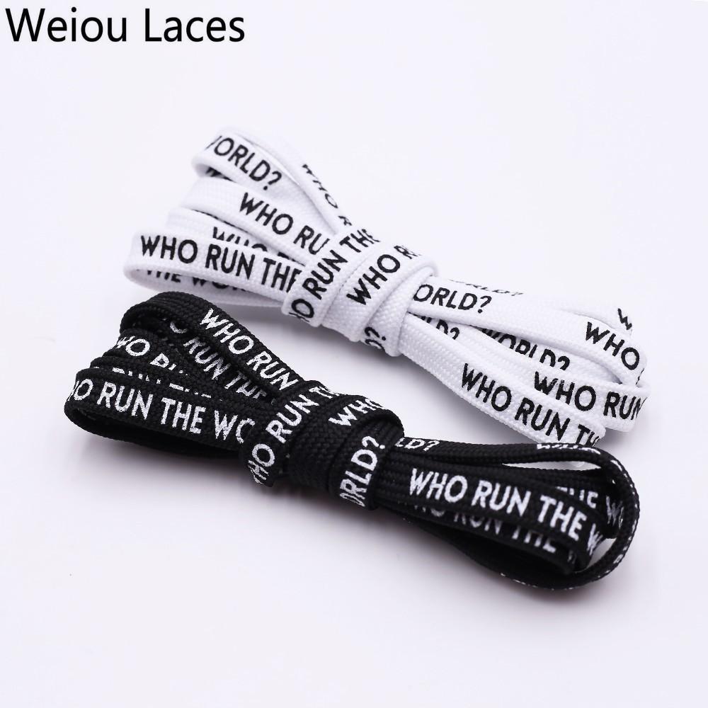 Weiou Flat Printed WHO RUN THE WORLD Shoelaces Black White Double-sided Printing Extra Long