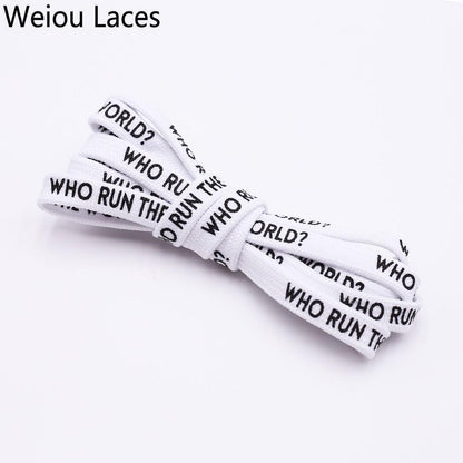 Weiou Flat Printed WHO RUN THE WORLD Shoelaces Black White Double-sided Printing Extra Long